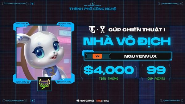 DTCL Esports mùa 14: Thể thao điện tử Việt Nam 4 lần liên tiếp đăng quang cúp chiến thuật cup chien thuat iv 1jpg