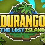 Durango: The Lost Island – Phiên bản mini của tựa game đình đám một thời durangothelostisland thumbjpg