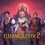 Elegant Sleuth: Grimm Hollow cuốn bạn vào vòng xoáy của những câu chuyện cổ tích elegantsleuthgrimmhollow thumbjpg