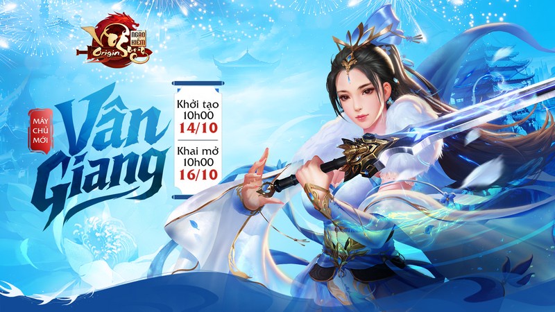 ewmcly0 Ngạo Kiếm Vô Song Origin khai mở máy chủ Vân Giang 10h00 16/10: Hội tụ Tình - Nghĩa - Hiệp ewmcly0
