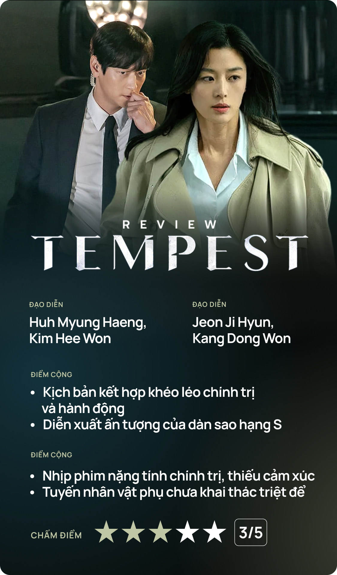 Tempest: Bom tấn dư tiền thiếu cảm xúc của Jeon Ji Hyun và Kang Dong Won- Ảnh 9.