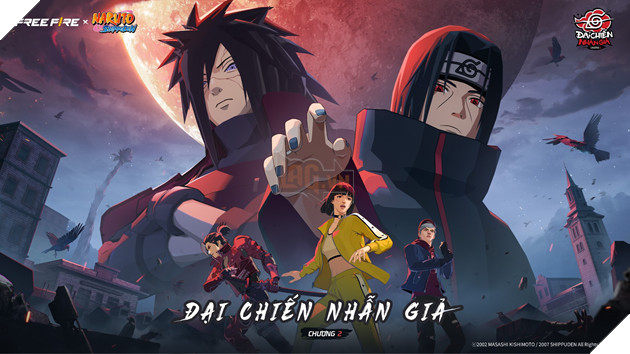 Cuộc Chiến Bùng Nổ Trở Lại Trong Free Fire X NARUTO SHIPPUDEN Chương 2: Đại Chiến Nhẫn Giả Từ 30/7 Đến 31/08