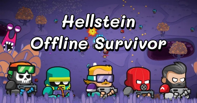 Hellstein: Offline Survivor - Tựa game Roguelike RPG đỉnh cao đã có mặt trên Google Play Store hellstein