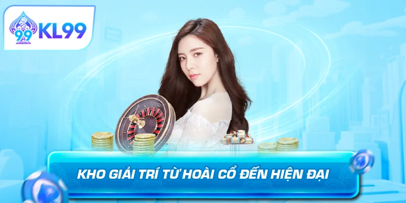 Nổ hũ kl99 – trò slot đổi thưởng đang gây sốt