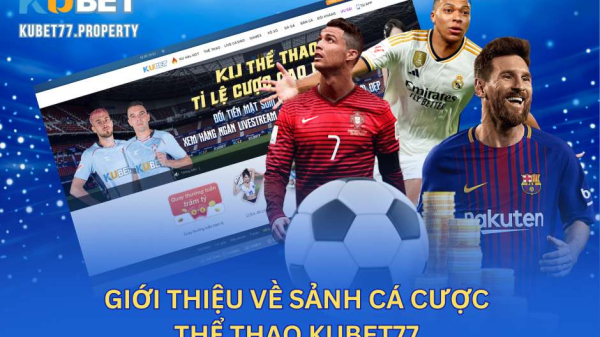 Thể Thao Kubet77 – Trải Nghiệm Cá Cược Đỉnh Cao Năm 2025 image 20250910205717 1