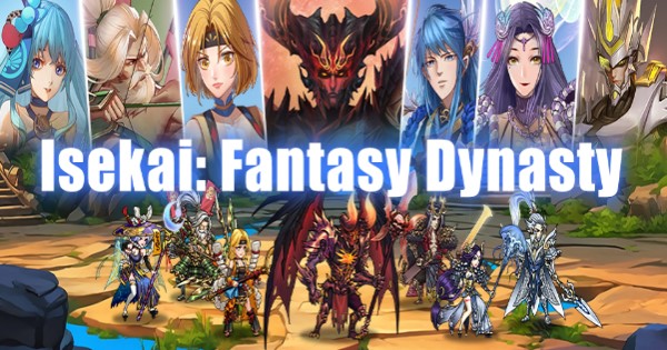 Isekai: Fantasy Dynasty – Khi cả thế giới Tam Quốc xuyên không dị giới isekai fantasy dynasty thumbjpg