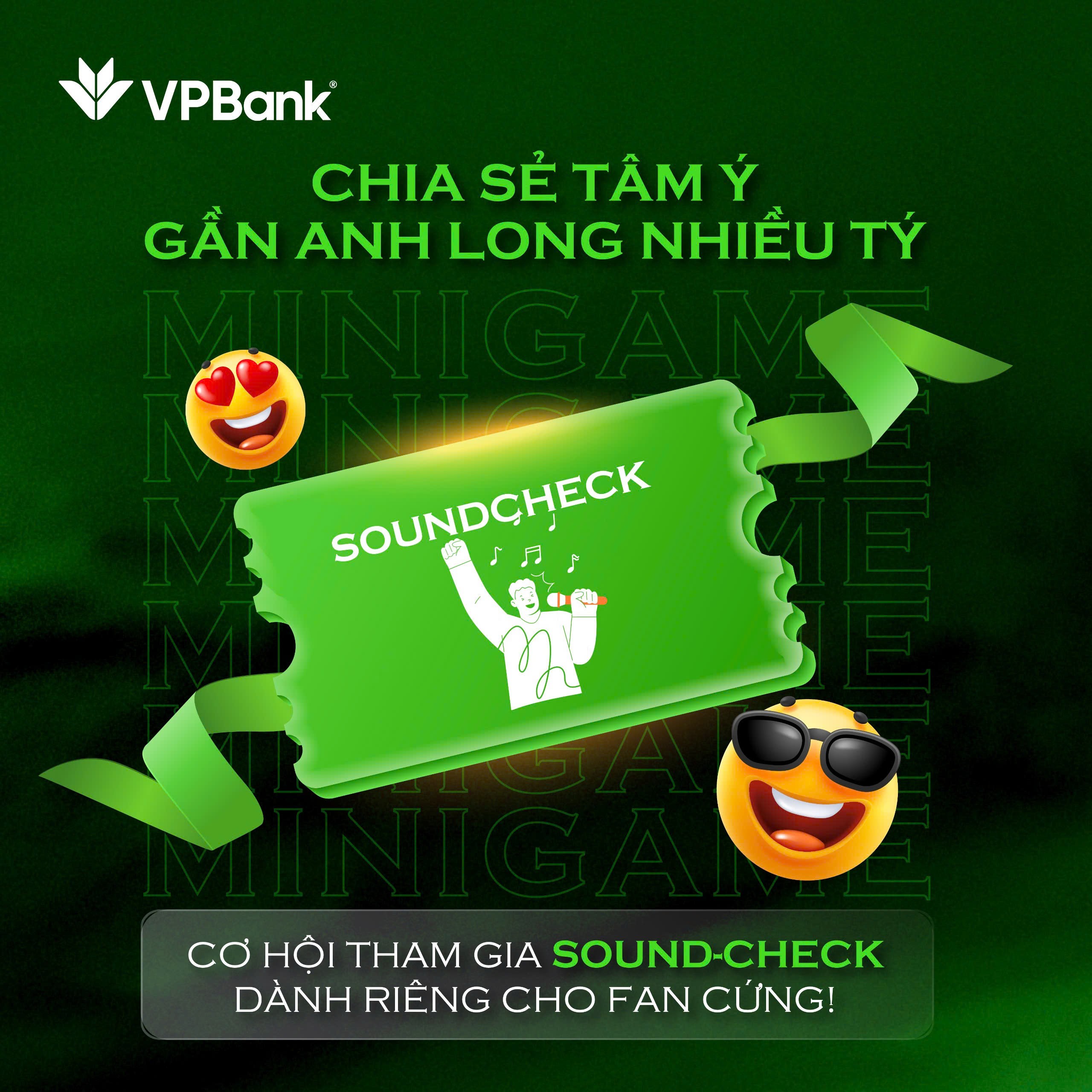 Quyền lợi Sound-check chỉ có riêng VPBank “đàm phán” được