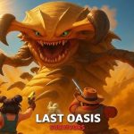 Last Oasis Survivor – Hành trình sinh tồn khắc nghiệt nơi sa mạc lastoasissurvivor thumbjpg