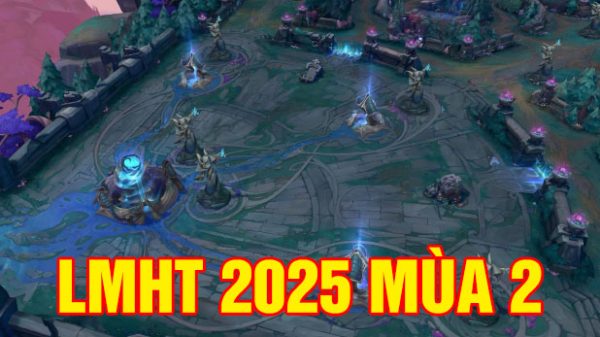 LMHT: Chi tiết về mùa 2, chế độ Loạn Đấu, sẽ có thêm minigame như Bàn Tay Quỷ lmht 2025 mua 2 thumbjpg