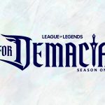 LMHT: Chính Thức Loại Bỏ Atakhan, Baron Về Lại Phút 20, Ra Mắt Tính Năng Linh Quang lol for demacia pmpfjpg