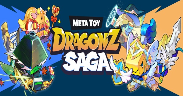 Meta Toy DragonZ SAGA – Chuyến phiêu lưu đầy màu sắc cùng đội quân rồng metatoydragonzsaga thumbjpg