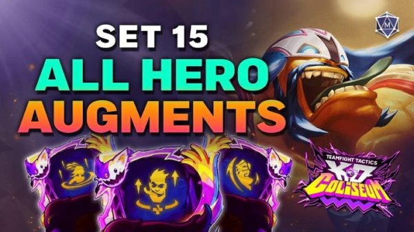 Tổng hợp lõi nâng cấp mùa 15 mới trong bản cập nhật DTCL 15.1 nang cap mua 15jpg