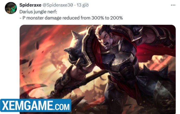 LMHT: Darius Đi Rừng quá bá đạo, Riot phải nerf gấp trong 25.6 nerf darius di rung 1