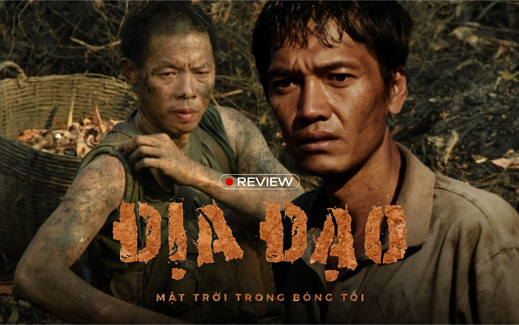 Địa Đạo: Mặt Trời Trong Bóng Tối – Cuộc chiến không ánh mặt trời vẫn rực cháy tinh thần dân tộc- Ảnh 1. Địa Đạo: Mặt Trời Trong Bóng Tối – Cuộc chiến không ánh mặt trời vẫn rực cháy tinh thần dân tộc- Ảnh 1.