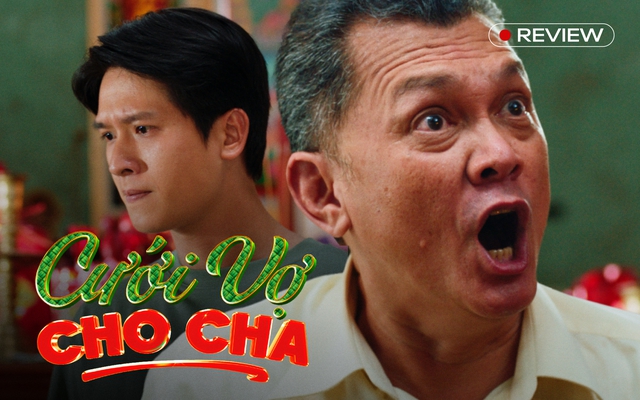 Cưới Vợ Cho Cha: Mâu thuẫn cha con