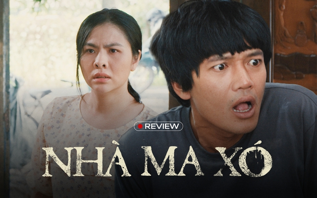 Nhà Ma Xó: Hết hồn vì dở chứ chẳng phải vì ma