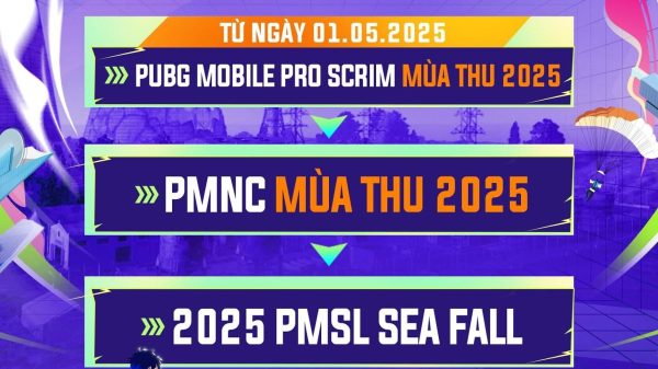 Giải Vô Địch Quốc Gia Thể Thao Điện Tử 2025 PUBG Mobile: Khởi Tranh PMNC Mùa Thu 2025 28 Giải Vô Địch Quốc Gia Thể Thao Điện Tử 2025 PUBG Mobile: Khởi Tranh PMNC Mùa Thu 2025 picture1 kysqjpg