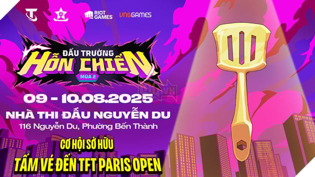 Sự Kiện Đấu Trường Hỗn Chiến Khởi Động Mùa 2: Cơ Hội Tranh Suất Tham Dự TFT Paris Open 2025 2