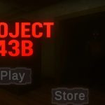 Project 43B – Game sinh tồn kinh dị khiến adrenaline dâng trào project43b thumbjpg