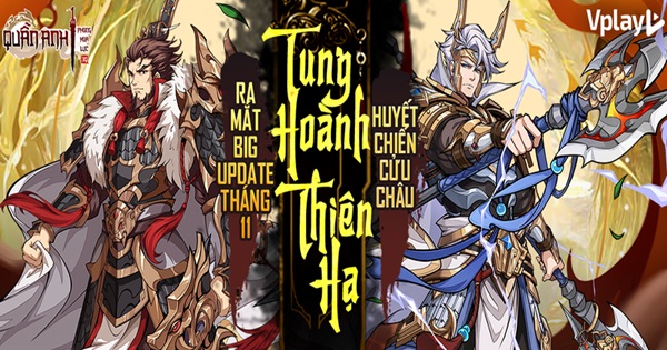 Big Update Quần Anh Phong Hoa Lục: “Tung Hoành Thiên Hạ – Huyết Chiến Cửu Châu” khai hoả quananhphonghoaluc bigupdatet11 thumbjpg