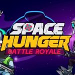 Space Hunger: Battle Royale – Cuộc chiến sinh tồn giữa các vì sao spacehungerbattleroyale thumbjpg