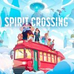 Spirit Crossing - Hành trình phiêu lưu trong thế giới ma mị spirit crossingjpg