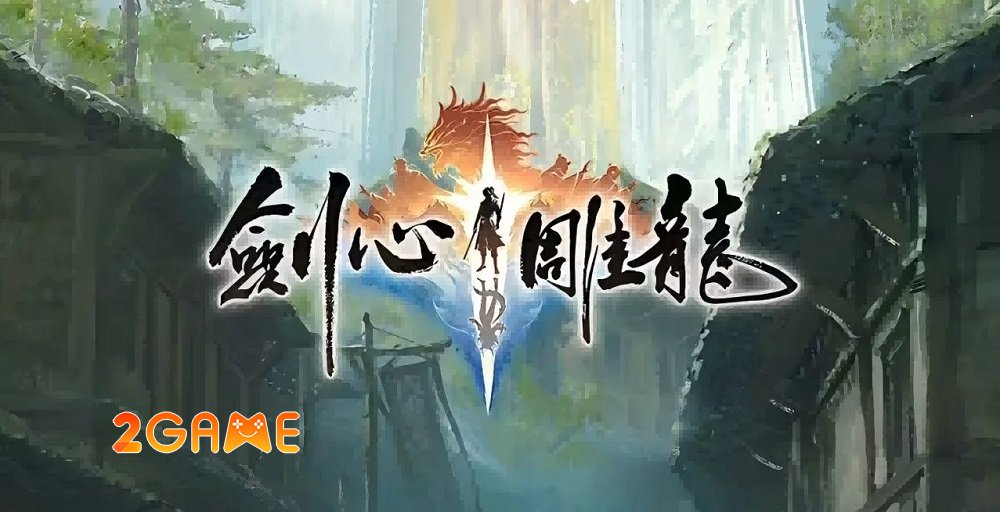 Sword Heart: Carved Dragon – Game nhập vai mang đến một thế giới mới mẻ swordheartcarvedragon 1