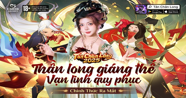 Tân Chân Long – IP Chân Long tái xuất, đồ hoạ hoàn toàn mới, chiến thuật rảnh tay bùng nổ tanchanlong ip thumbjpg