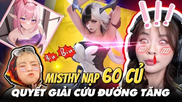 Misthy nạp tươi 60 triệu vào Alita Giải Cứu Đường Tăng, quyết săn Nữ Oa 11 sao thumb20250103152018jpg