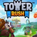 Tower Rush – Game phòng thủ tháp PvP thời gian thực đầu tiên trên thế giới tower rush thumbjpg