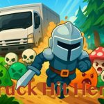 Truck Hit Hero: Isekai Arena - Cuộc phiêu lưu isekai đỉnh cao truck hit herojpg