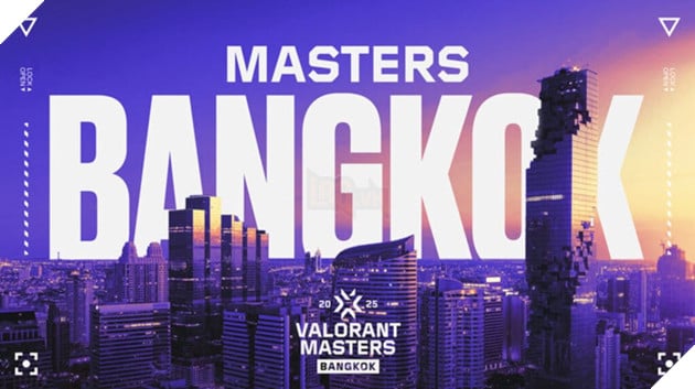 VALORANT Masters Bangkok 2025: Điểm Mặt Những Cái Tên Đến Từ Châu Mỹ Và EMEA