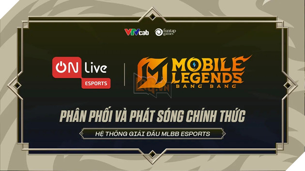 ON Live Esport hop tac cung Funtap Games phan phoi va phat song he thong Giai dau Mobile Legends: Bang Bang tai Viet Nam 2 ON Live Esport hợp tác cùng Funtap Games phân phối và phát sóng hệ thống Giải đấu Mobile Legends: Bang Bang tại Việt Nam 2