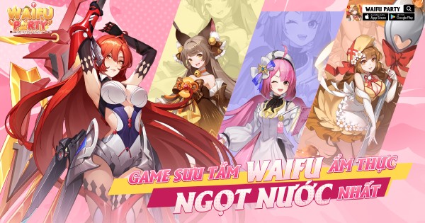 Waifu Party: Mỹ Vị Đại Chiến – Game thẻ tướng siêu xịn chính thức về Việt Nam waifu part my vi dai chien thumbjpg