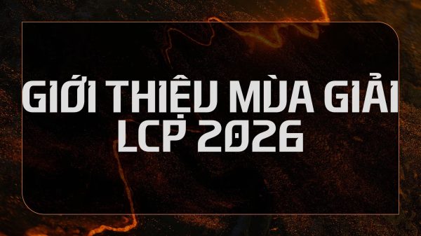 LCP 2026: Giới Thiệu Mùa Giải Và Thể Thức Thi Đấu - Xuất Hiện Championship Point 4f690f66b1bd123e29f8b6c8f502f3dc fepujpg