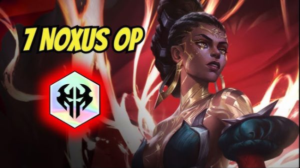 ĐTCL 16.2: Form 7 Noxus mạnh nhất với tỉ lệ vào top ổn áp 7 noxus tftjpg