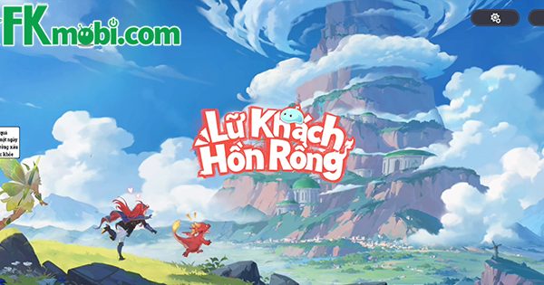 Dragon Traveler VN – Lữ Khách Hồn Rồng mang đến bữa tiệc rửa mắt cho bạn afkmobi reviewlukhachhonrong 1jpg