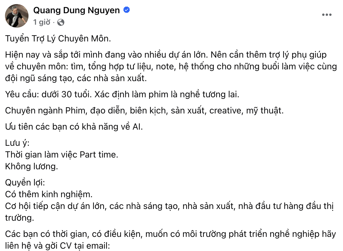 Đạo diễn Nguyễn Quang Dũng tuyển trợ lý chuyên môn, không có lương- Ảnh 1.