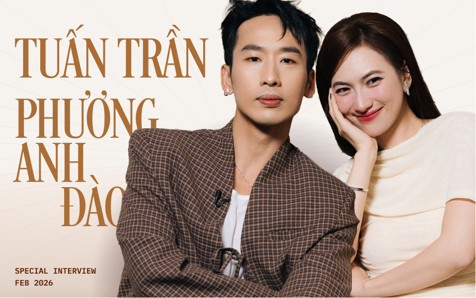 Tuấn Trần: Tôi gia trưởng thật nhưng luôn để ý phản ứng của Phương Anh Đào, chỉ cần cô ấy nói “Vậy hả?” là tôi nổi da gà