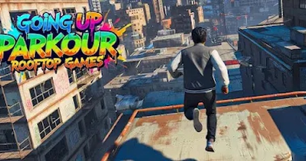 Going Up Parkour Rooftop – Di chuyển mạo hiểm trên những mái nhà đô thị guprg