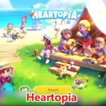 Heartopia chính thức mở server toàn cầu - Tuy nhiên game thủ Việt còn phải chờ đợi heartopiajpg