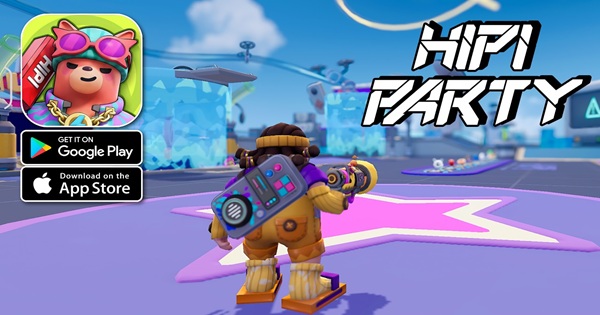 Hipi Party – Bữa tiệc cuồng nhiệt của những anh hùng cool ngầu hipiparty thumbjpg