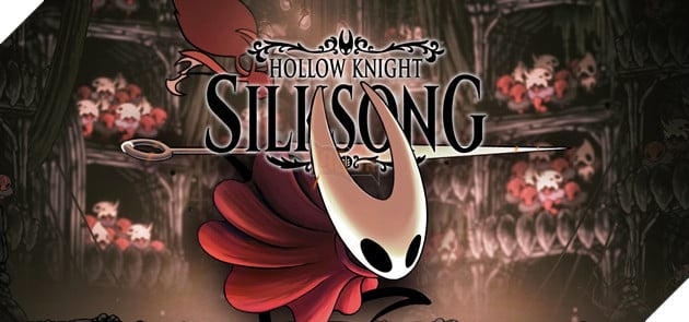 Hollow Knight: Silksong - Tất cả những gì bạn cần biết về phiên bản 2025 | GAMELADE