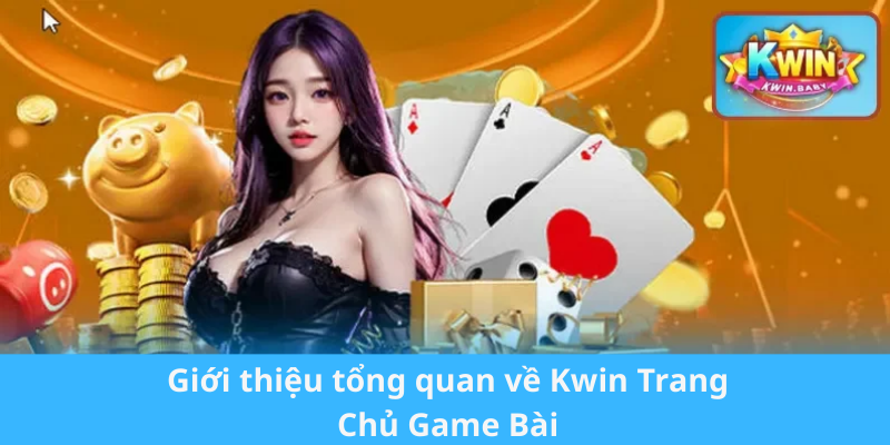 image-20260302174058-1-1 Giới thiệu tổng quan về Kwin Trang Chủ Game Bài