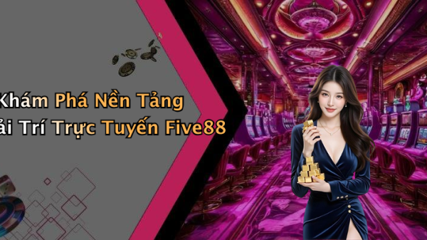 Five88: Khám Phá Thế Giới Giải Trí Trực Tuyến Đầy Màu Sắc image 20260327102013 1