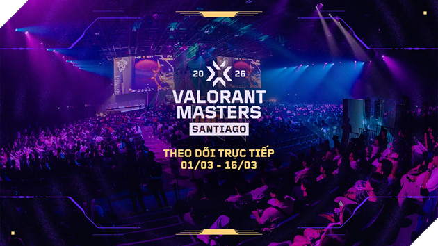 VALORANT Masters Santiago: Những Điều Bạn Cần Biết