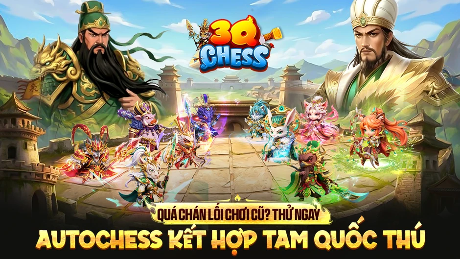3Q Chess: Kỳ Thủ Tam Quốc – Danh Tướng Tái Sinh Thành Thần Thú