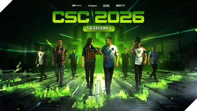 CSC 2026 Season 1: Những "Kẻ Phá Bàn Cờ" Và Hành Trình Viết Lại Lịch Sử