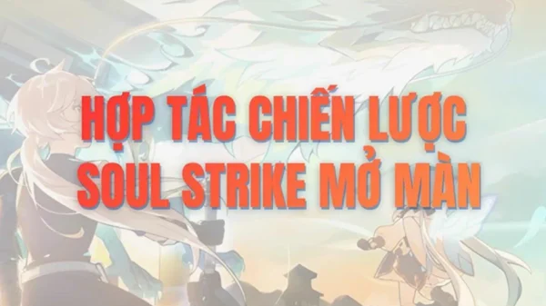 Funtap bắt tay cùng Com2uS để đưa Soul Strike về Việt Nam kenhtingame com thumb funtap bat tay cung com2us de dua soul strike ve viet nam 119f1773980475446 940w