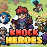 Knock Heroes – Tựa game nhập vai phiêu lưu đích thực knockheroes mobile thumbjpg